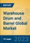 Warehouse Drum and Barrel Global Market Insights 2023, Analysis and Forecast to 2028, by Manufacturers, Regions, Technology, Application, Product Type - Product Image