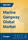 Marina Gangway Global Market Insights 2023, Analysis and Forecast to 2028, by Manufacturers, Regions, Technology, Application, Product Type- Product Image