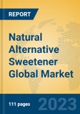 Natural Alternative Sweetener Global Market Insights 2023, Analysis and Forecast to 2028, by Manufacturers, Regions, Technology, Application, Product Type- Product Image