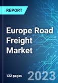 Europe Road Freight Market: Analysis By Destination (Domestic, and International), By End User (Food and Beverage, Manufacturing, Retail, Metal and Mining, and Others), By Region Size and Trends with Impact of COVID-19 and Forecast up to 2028- Product Image
