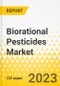 Biorational Pesticides Market: A Global and Regional Analysis, 2023-2033 - Product Image