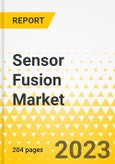 Sensor Fusion Market for Automotive: A Global and Regional Analysis, 2023-2033- Product Image