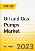 Oil and Gas Pumps Market: A Global and Regional Analysis, 2023-2033- Product Image