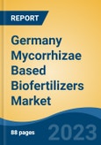 Germany Mycorrhizae Based Biofertilizers Market, By Region, Competition, Forecast and Opportunities, 2018-2028F- Product Image