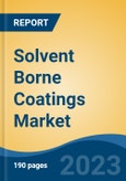 Solvent Borne Coatings Market - Global Industry Size, Share, Trends, Opportunity, and Forecast, 2018-2028F- Product Image