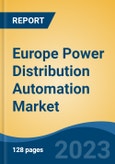 Europe Power Distribution Automation Market, By Country, By Competition Forecast & Opportunities, 2018-2028F- Product Image