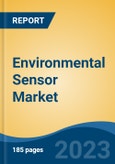 Environmental Sensor Market - Global Industry Size, Share, Trends, Opportunity, and Forecast, 2018-2028F- Product Image