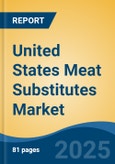 United States Meat Substitutes Market, By Region, Competition, Forecast and Opportunities, 2018-2028F- Product Image