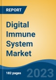 Digital Immune System Market - Global Industry Size, Share, Trends, Opportunity, and Forecast, 2018-2028F- Product Image