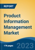 Product Information Management Market - Global Industry Size, Share, Trends, Opportunity, and Forecast, 2018-2028F- Product Image