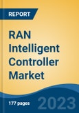 RAN Intelligent Controller Market - Global Industry Size, Share, Trends, Opportunity, and Forecast, 2018-2028F- Product Image