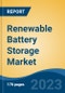 Renewable Battery Storage Market - Global Industry Size, Share, Trends, Opportunity, and Forecast, 2018-2028F - Product Thumbnail Image
