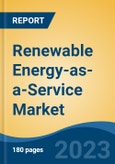 Renewable Energy-as-a-Service Market - Global Industry Size, Share, Trends, Opportunity, and Forecast, 2018-2028F- Product Image
