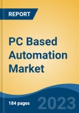 PC Based Automation Market - Global Industry Size, Share, Trends, Opportunity, and Forecast, 2018-2028F- Product Image