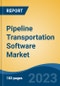 Pipeline Transportation Software Market - Global Industry Size, Share, Trends, Opportunity, and Forecast, 2018-2028F - Product Thumbnail Image