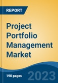Project Portfolio Management Market - Global Industry Size, Share, Trends, Opportunity, and Forecast, 2018-2028F- Product Image
