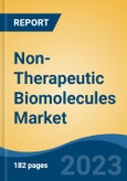 Non-Therapeutic Biomolecules Market - Global Industry Size, Share, Trends, Opportunity, and Forecast, 2018-2028F- Product Image