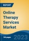 Online Therapy Services Market - Global Industry Size, Share, Trends, Opportunity, and Forecast, 2018-2028F - Product Image