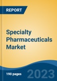 Specialty Pharmaceuticals Market - Global Industry Size, Share, Trends, Opportunity, and Forecast, 2018-2028F- Product Image