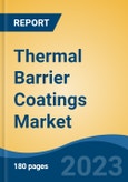 Thermal Barrier Coatings Market - Global Industry Size, Share, Trends, Opportunity, and Forecast, 2018-2028F- Product Image