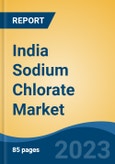 India Sodium Chlorate Market, By Region, Competition, Forecast and Opportunities, 2019-2029F- Product Image