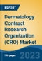 Dermatology Contract Research Organization (CRO) Market - Global Industry Size, Share, Trends, Opportunity, and Forecast, 2018-2028F - Product Image