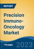 Precision Immuno-Oncology Market - Global Industry Size, Share, Trends, Opportunity, and Forecast, 2018-2028F- Product Image