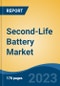 Second-Life Battery Market - Global Industry Size, Share, Trends, Opportunity, and Forecast, 2018-2028F - Product Thumbnail Image