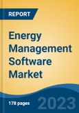 Energy Management Software Market - Global Industry Size, Share, Trends, Opportunity, and Forecast, 2018-2028F- Product Image