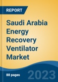 Saudi Arabia Energy Recovery Ventilator Market, By Region, Competition, Forecast and Opportunities, 2018-2028F- Product Image