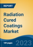 Radiation Cured Coatings Market - Global Industry Size, Share, Trends, Opportunity, and Forecast, 2018-2028F- Product Image