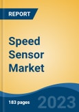 Speed Sensor Market - Global Industry Size, Share, Trends, Opportunity, and Forecast, 2018-2028F- Product Image