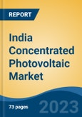 India Concentrated Photovoltaic Market, By Region, Competition, Forecast and Opportunities, 2019-2029F- Product Image