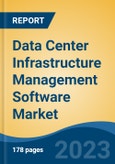 Data Center Infrastructure Management Software Market - Global Industry Size, Share, Trends, Opportunity, and Forecast, 2018-2028F- Product Image