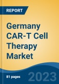 Germany CAR-T Cell Therapy Market, By Region, Competition, Forecast and Opportunities, 2018-2028F- Product Image