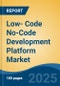 Low- Code No-Code Development Platform Market - Global Industry Size, Share, Trends, Opportunity, and Forecast, 2018-2028F - Product Image