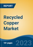 Recycled Copper Market - Global Industry Size, Share, Trends, Opportunity, and Forecast, 2018-2028F- Product Image