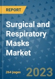 Surgical and Respiratory Masks Market - Global Industry Analysis, Size, Share, Growth, Trends, and Forecast 2031 - By Product, Technology, Grade, Application, End-user, Region: (North America, Europe, Asia Pacific, Latin America and Middle East and Africa)- Product Image
