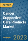 Cancer Supportive Care Products Market - Global Industry Analysis, Size, Share, Growth, Trends, and Forecast 2031 - By Product, Technology, Grade, Application, End-user, Region: (North America, Europe, Asia Pacific, Latin America and Middle East and Africa)- Product Image