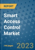 Smart Access Control Market - Global Industry Analysis, Size, Share, Growth, Trends, Regional Outlook, and Forecast 2023-2030 - (By Type Coverage, Industrial Vertical Coverage, Geographic Coverage and By Company)- Product Image