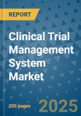 Clinical Trial Management System Market - Global Industry Analysis, Size, Share, Growth, Trends, and Forecast 2032 - By Product, Technology, Grade, Application, End-user, Region: (North America, Europe, Asia Pacific, Latin America and Middle East and Africa)- Product Image