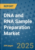 DNA and RNA Sample Preparation Market - Global Industry Analysis, Size, Share, Growth, Trends, and Forecast 2031 - By Product, Technology, Grade, Application, End-user, Region: (North America, Europe, Asia Pacific, Latin America and Middle East and Africa)- Product Image