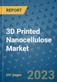 3D Printed Nanocellulose Market - Global Industry Analysis, Size, Share, Growth, Trends, and Forecast 2031 - By Product, Technology, Grade, Application, End-user, Region: (North America, Europe, Asia Pacific, Latin America and Middle East and Africa)- Product Image
