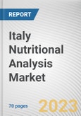 Italy Nutritional Analysis Market By Analysis Type, By Product Type, By Nutrients: Opportunity Analysis and Industry Forecast, 2022-2031- Product Image