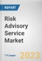 Risk Advisory Service Market By Type, By Organizartion Size, By Industry Vertical: Global Opportunity Analysis and Industry Forecast, 2023-2032 - Product Thumbnail Image