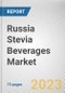 Russia Stevia Beverages Market By Type, By Application, By Distribution Channel: Opportunity Analysis and Industry Forecast, 2022-2031 - Product Thumbnail Image