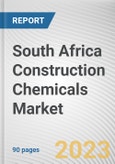 South Africa Construction Chemicals Market By Type, By End-use Industry: Opportunity Analysis and Industry Forecast, 2023-2032- Product Image
