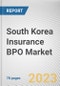 South Korea Insurance BPO Market By Type, By Enterprise Size, By Application: Opportunity Analysis and Industry Forecast, 2023-2032 - Product Thumbnail Image