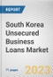 South Korea Unsecured Business Loans Market By Type, By Enterprise Size, By Provider: Opportunity Analysis and Industry Forecast, 2022-2031 - Product Image