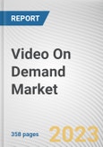 Video On Demand Market By Component, By Monetization Models, By End User: Global Opportunity Analysis and Industry Forecast, 2023-2032- Product Image